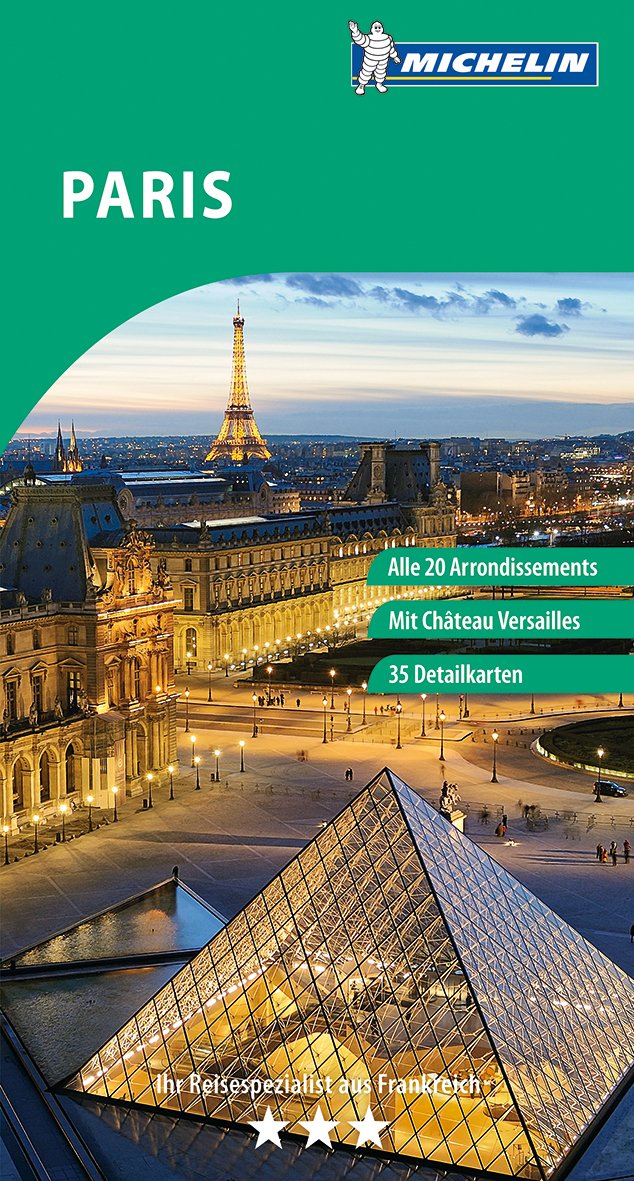 Paris: Alle 20 Arrondissements. Mit Chateau Versailles (Grüne Reiseführer deutsch) Leisure, Home & Garden