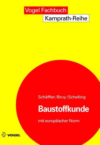 Baustoffkunde: Mit europäischer Norm (Kamprath-Reihe) Architecture