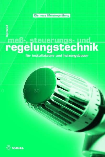 Mess-, Steuerungs- und Regelungstechnik (Sanitär - Heizung - Klima) Study Guides