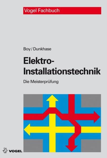Elektro-Installationstechnik (Die Meisterprüfung) Study Guides
