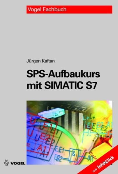 SPS-Aufbaukurs mit SIMATIC S7 Business & Technology