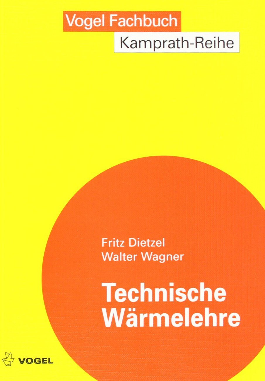 Technische Wärmelehre (Kamprath-Reihe) Business & Technology
