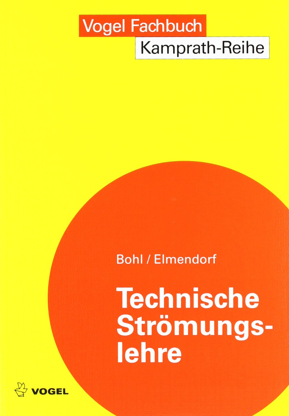 Technische Strömungslehre (Kamprath-Reihe) Business & Technology