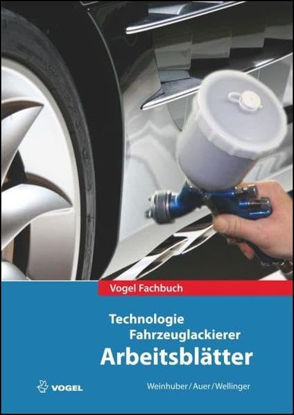Technologie Fahrzeuglackierer Arbeitsblätter Professional & Reference Books