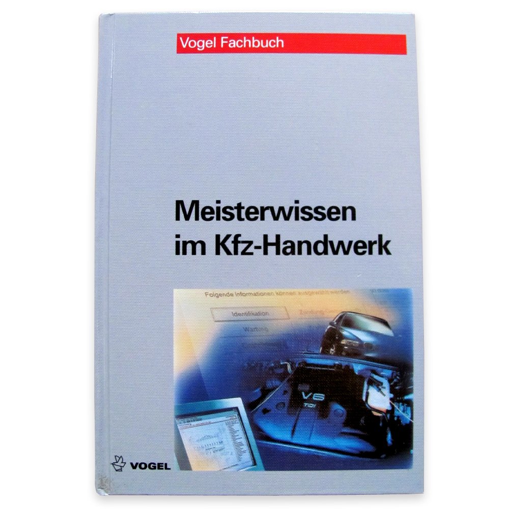 Meisterwissen im Kfz-Handwerk Business & Technology