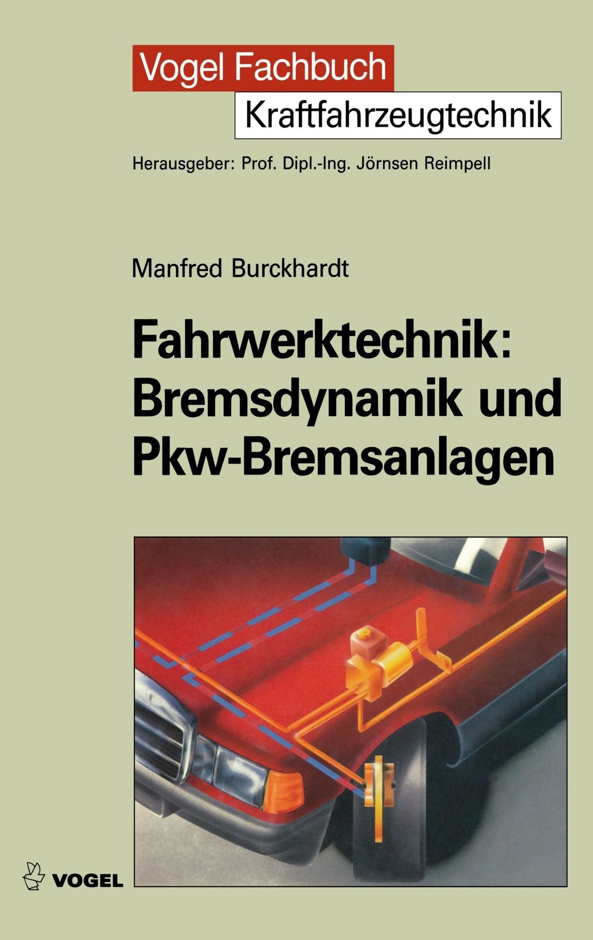 Fahrwerktechnik, Bremsdynamik und PKW-Bremsanlagen Business & Technology
