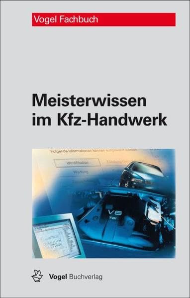 Meisterwissen im Kfz-Handwerk Business, Finance & Career