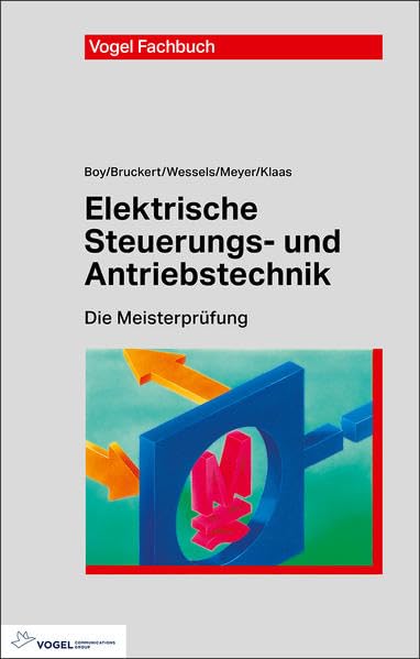 Elektrische Steuerungs- und Antriebstechnik (Die Meisterprüfung) Study Guides