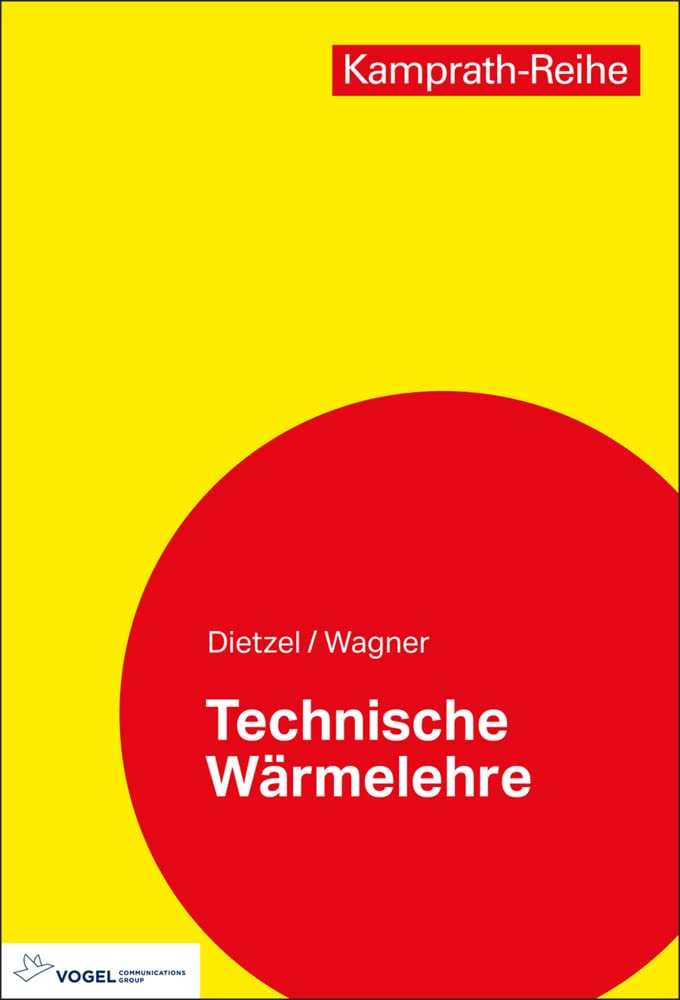 Technische Wärmelehre (Kamprath-Reihe) Business & Technology
