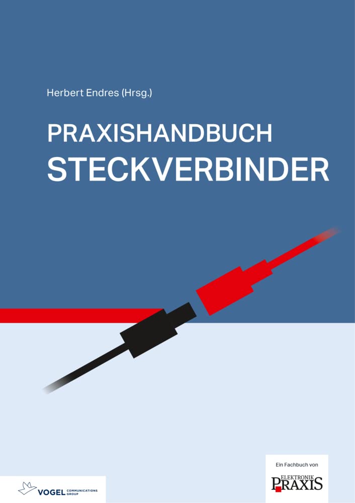 Praxishandbuch Steckverbinder Business & Technology Books