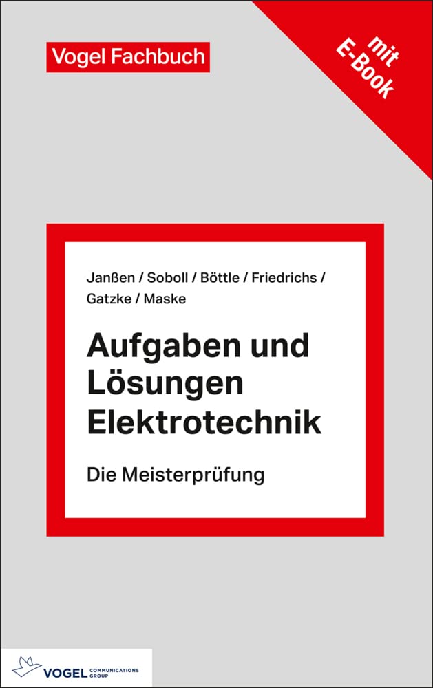 Aufgaben und Lösungen Elektrotechnik: Fachbuch + E-Book (Die Meisterprüfung) Business, Finance & Career