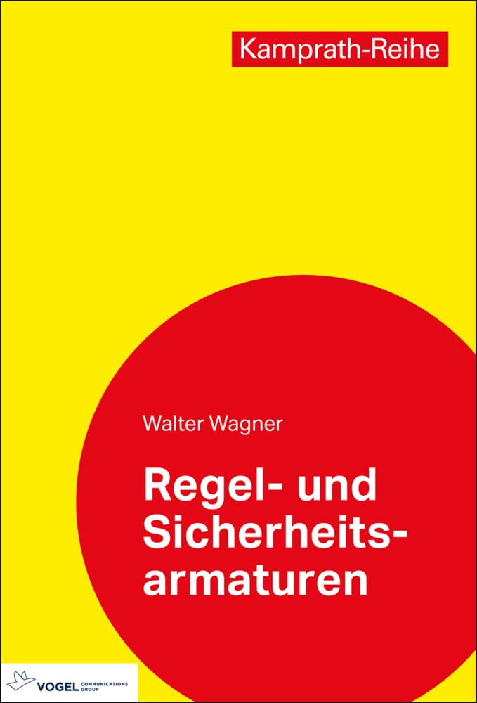Regel- und Sicherheitsarmaturen (Kamprath-Reihe) Business & Technology