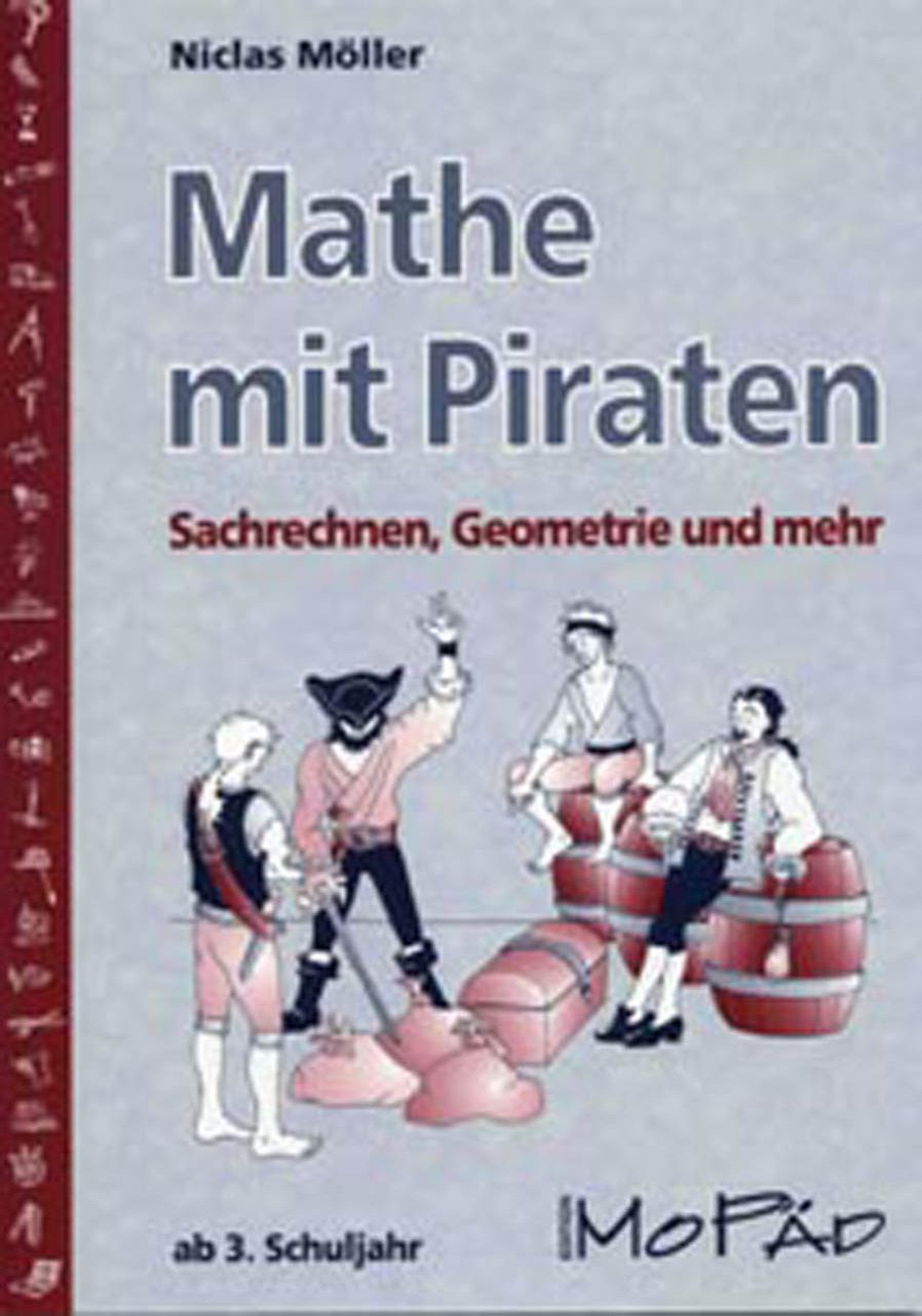 Mathe mit Piraten: Sachrechnen, Geometrie und mehr (3. und 4. Klasse) Learning & Reference