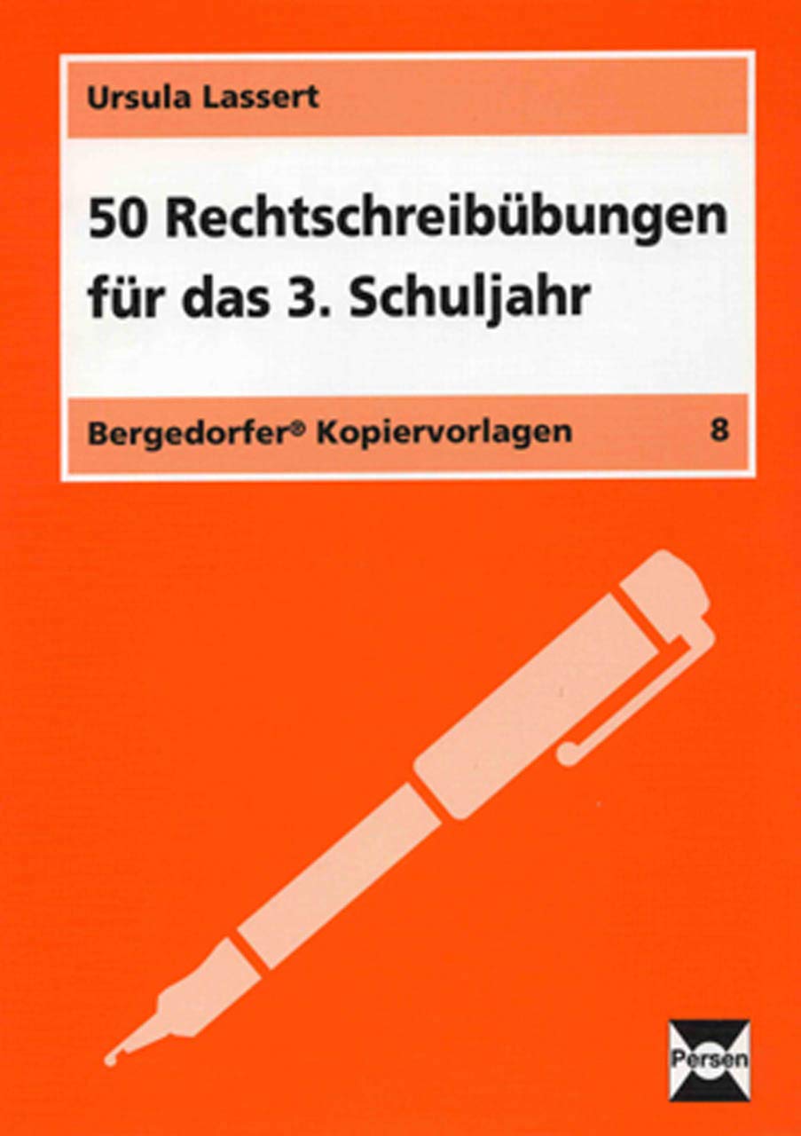 50 Rechtschreibübungen für das 3. Schuljahr Learning & Reference