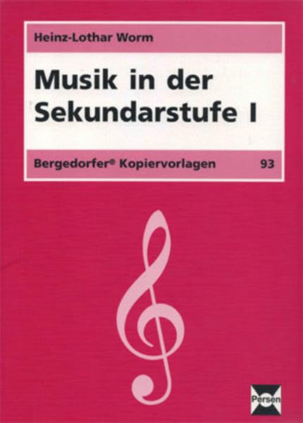 Musik in der Sekundarstufe I: (5. bis 7. Klasse) Education & Training