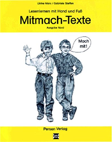 Mitmach-Texte - Ausgabe Süd: (1. bis 3. Klasse) (Lesenlernen mit Hand und Fuß) Learning & Reference