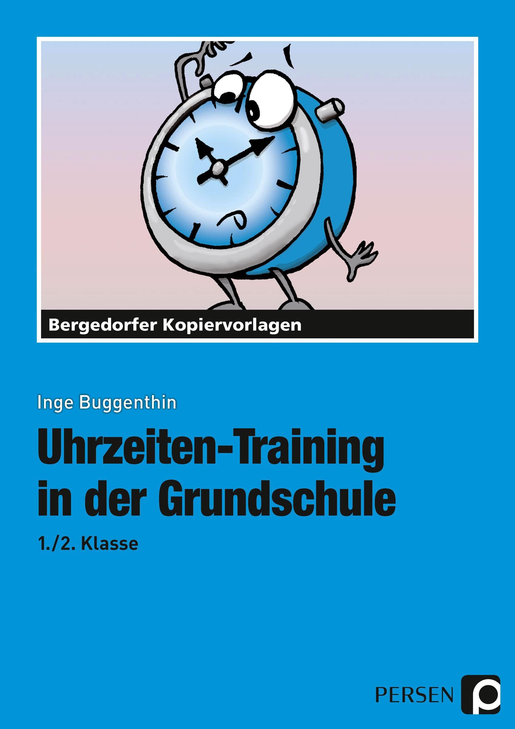 Uhrzeiten-Training in der Grundschule 1./2. Klasse Learning & Reference