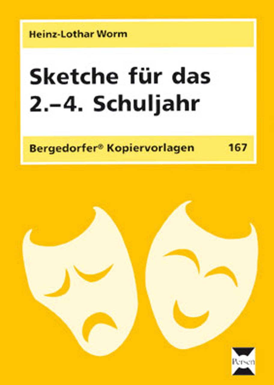 Sketche für das 2.-4. Schuljahr: (2. bis 4. Klasse) Learning & Reference