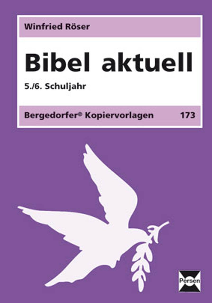 Bibel aktuell. 5./6. Schuljahr. Kopiervorlagen Learning & Reference