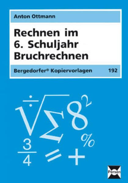 Rechnen im 6. Schuljahr: Bruchrechnen (6. Klasse) Study Guides