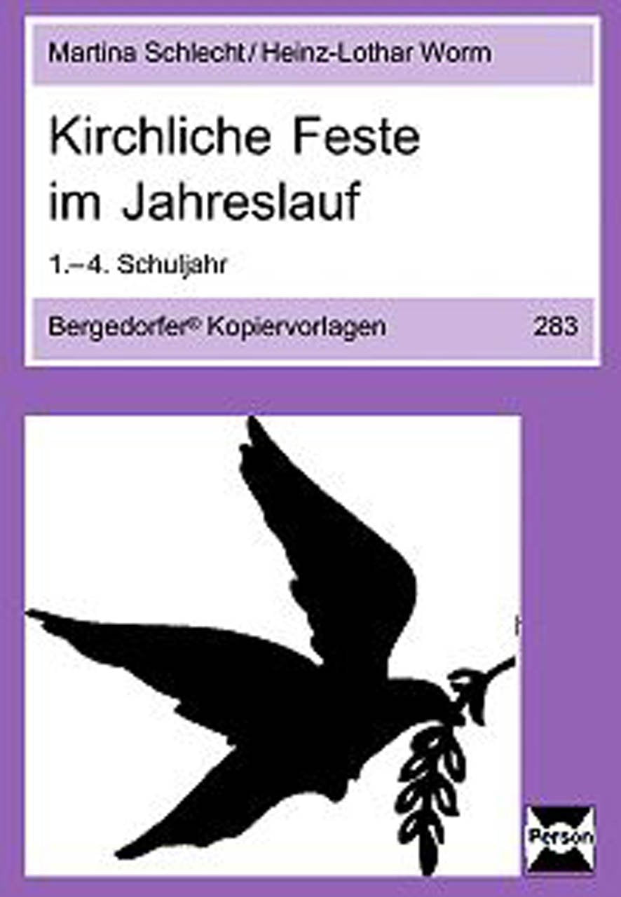 Kirchliche Feste im Jahreslauf: (1. bis 4. Klasse) Education & Training