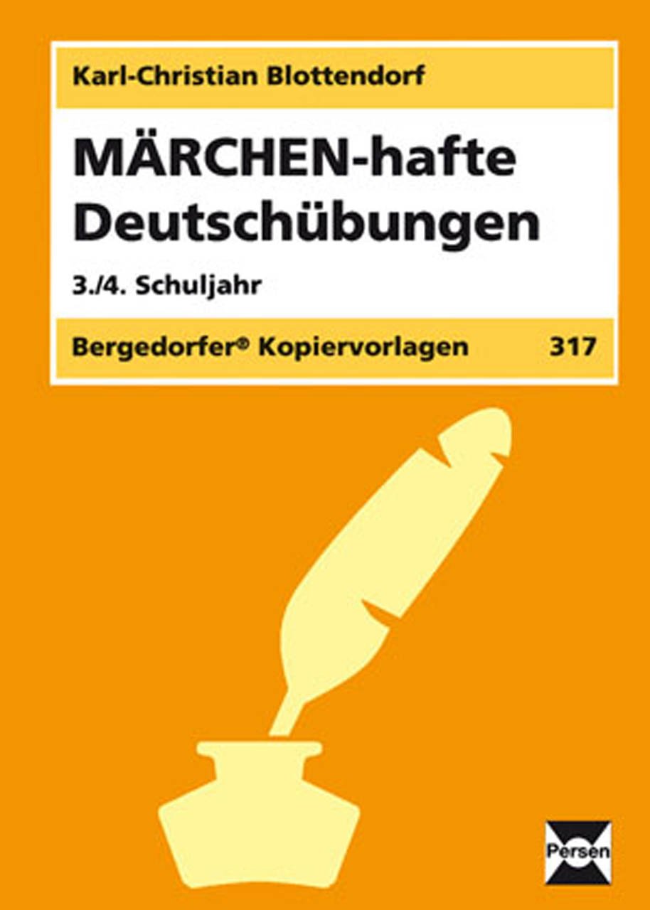 MÄRCHEN-hafte Deutschübungen: (3. und 4. Klasse) Learning & Reference