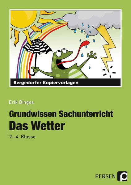 Das Wetter: 2. und 4. Klasse: (3. und 4. Klasse) (Grundwissen Sachunterricht) Learning & Reference