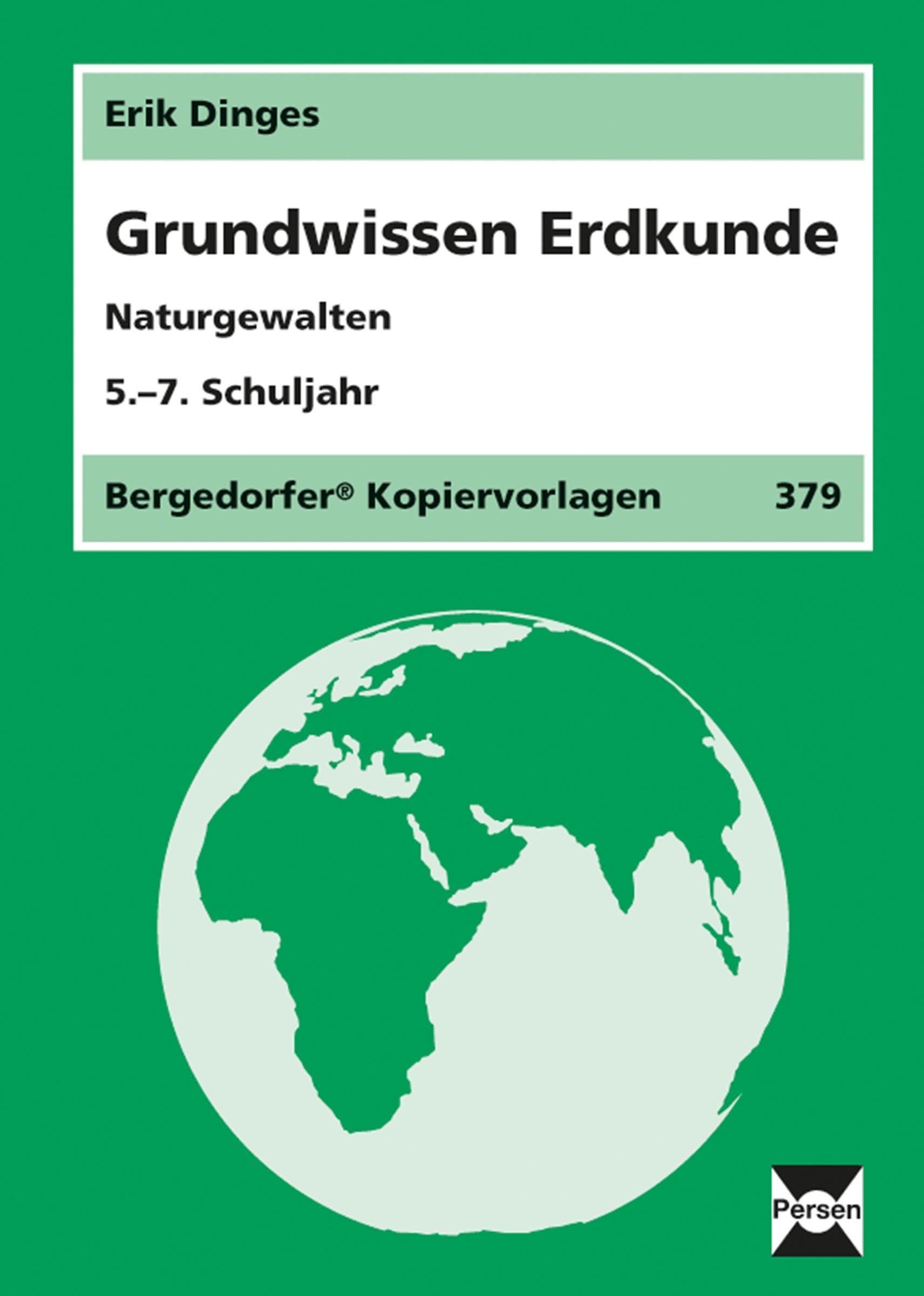 Grundwissen Erdkunde: Naturgewalten 5. - 7. Klasse Learning & Reference