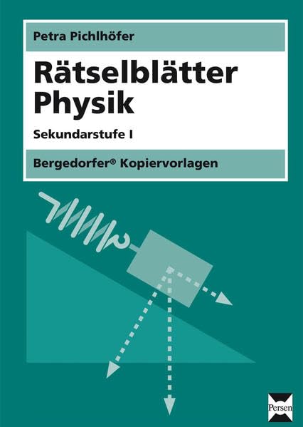 Rätselblätter Physik: (5. bis 10. Klasse) Learning & Reference