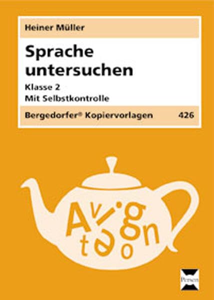 Sprache untersuchen - Klasse 2: Mit Selbstkontrolle Learning & Reference