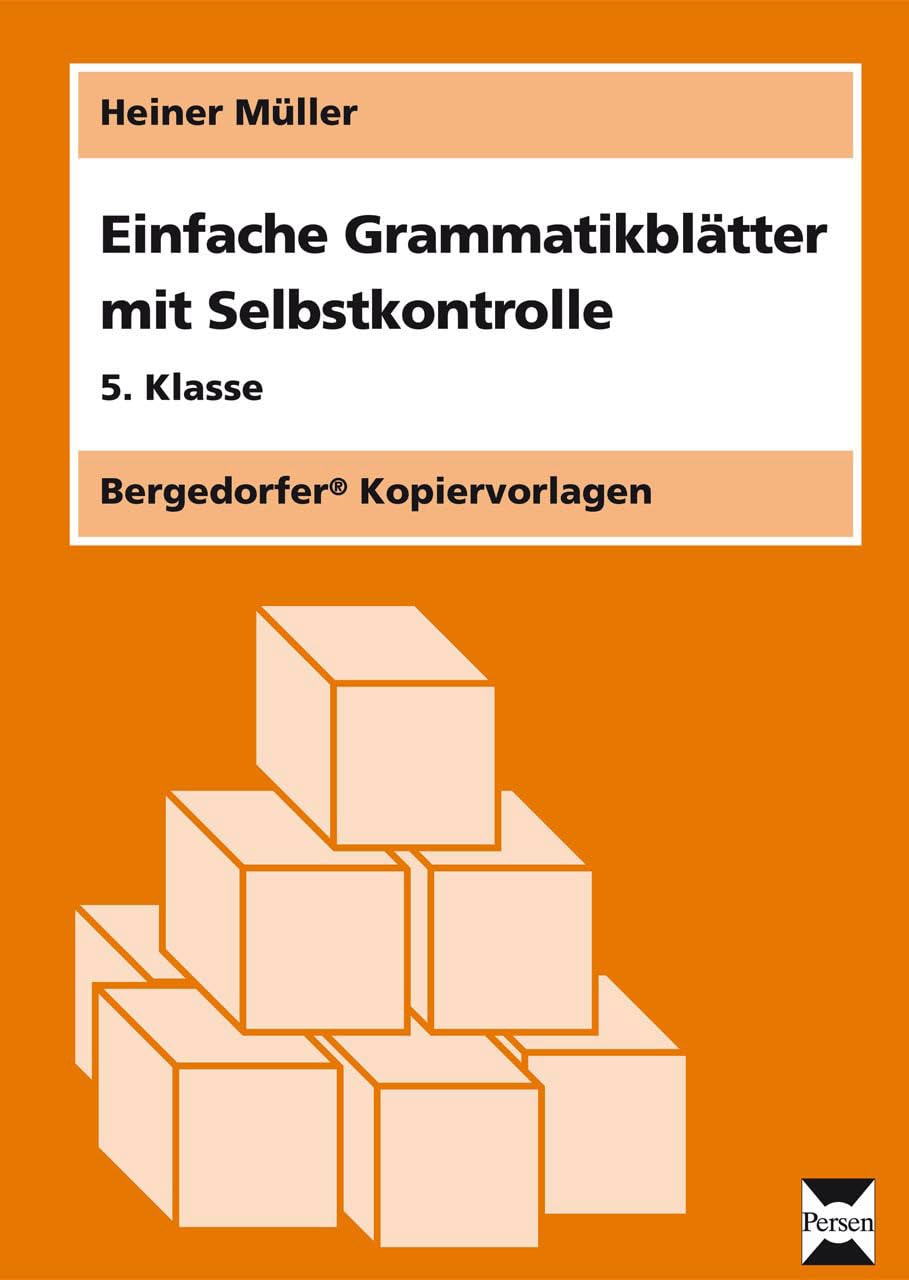 Einfache Grammatikblätter - 5. Klasse: Mit Selbstkontrolle General education