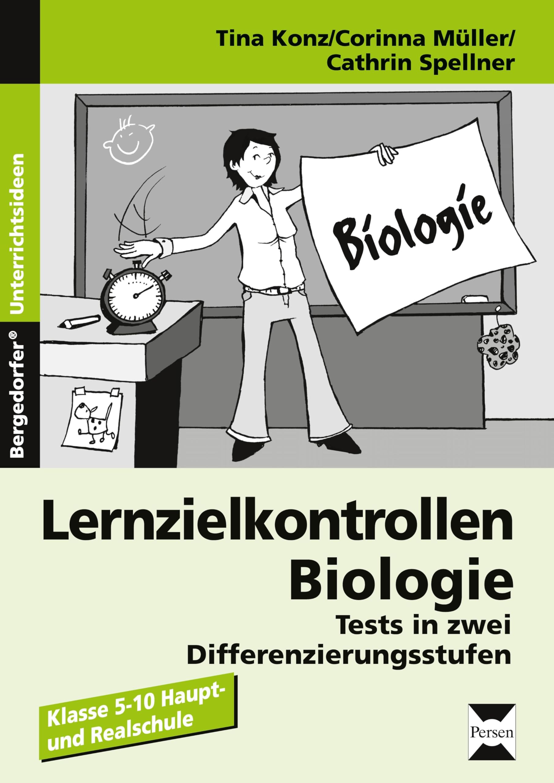 Lernzielkontrollen Biologie: Tests in zwei Differenzierungsstufen (5. bis 10. Klasse) Learning & Reference