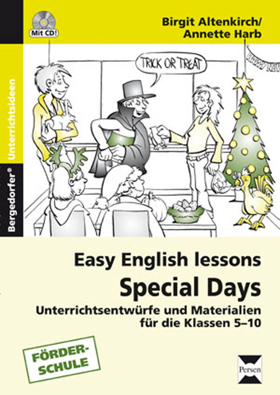 Special Days: Unterrichtsentwürfe und Materialien für die Klassen 5 - 10 (Easy English Lessons) Foreign Languages ​​& Dictionaries