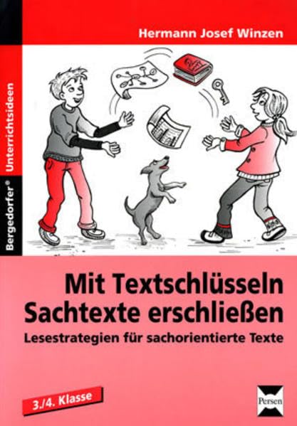 Mit Textschlüsseln Sachtexte erschließen: Lesestrategien für sachorientierte Texte (3. und 4. Klasse) Learning & Reference
