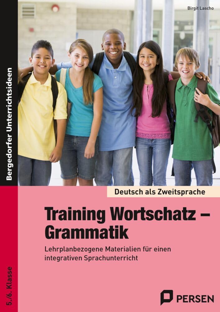 Training Wortschatz - Grammatik. 5./6. Klasse Learning & Reference
