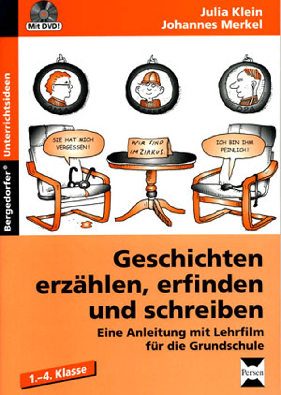 Geschichten erzählen, erfinden und schreiben: Eine Anleitung mit Lehrfilm für die Grundschule (1. bis 4. Klasse) Learning & Reference