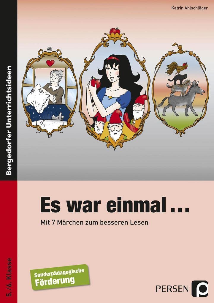 Es war einmal...: Mit 7 Märchen zum besseren Lesen (5. und 6. Klasse) Fairy Tales & Legends