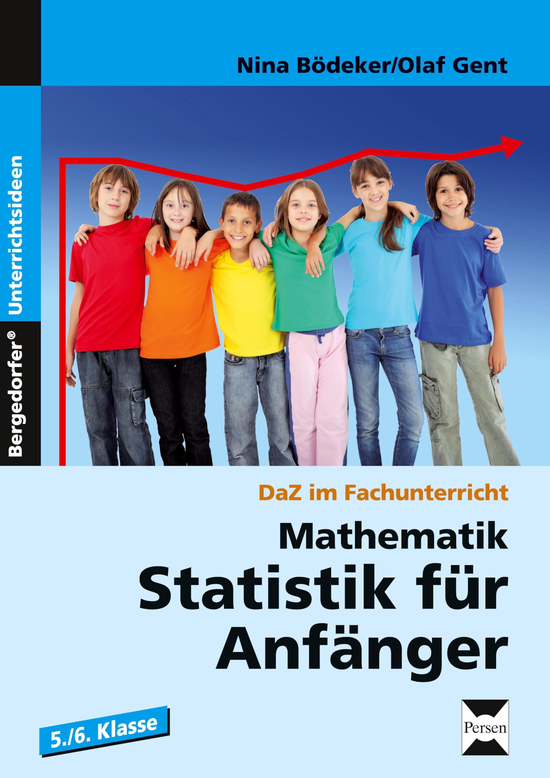 Mathematik: Statistik für Anfänger: 5./6. Klasse (DaZ im Fachunterricht) Learning & Reference