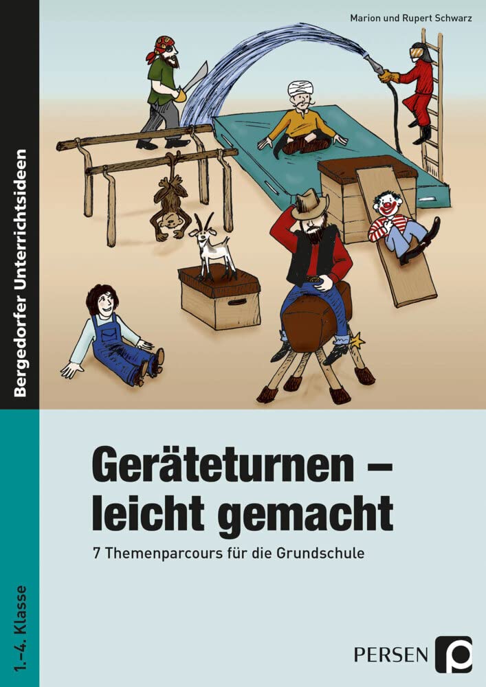 Geräteturnen - leicht gemacht: 7 Themenparcours für die Grundschule (1. bis 4. Klasse): 7 Themenparcours für die Grundschule mit 36 Kopiervorlagen Study Guides
