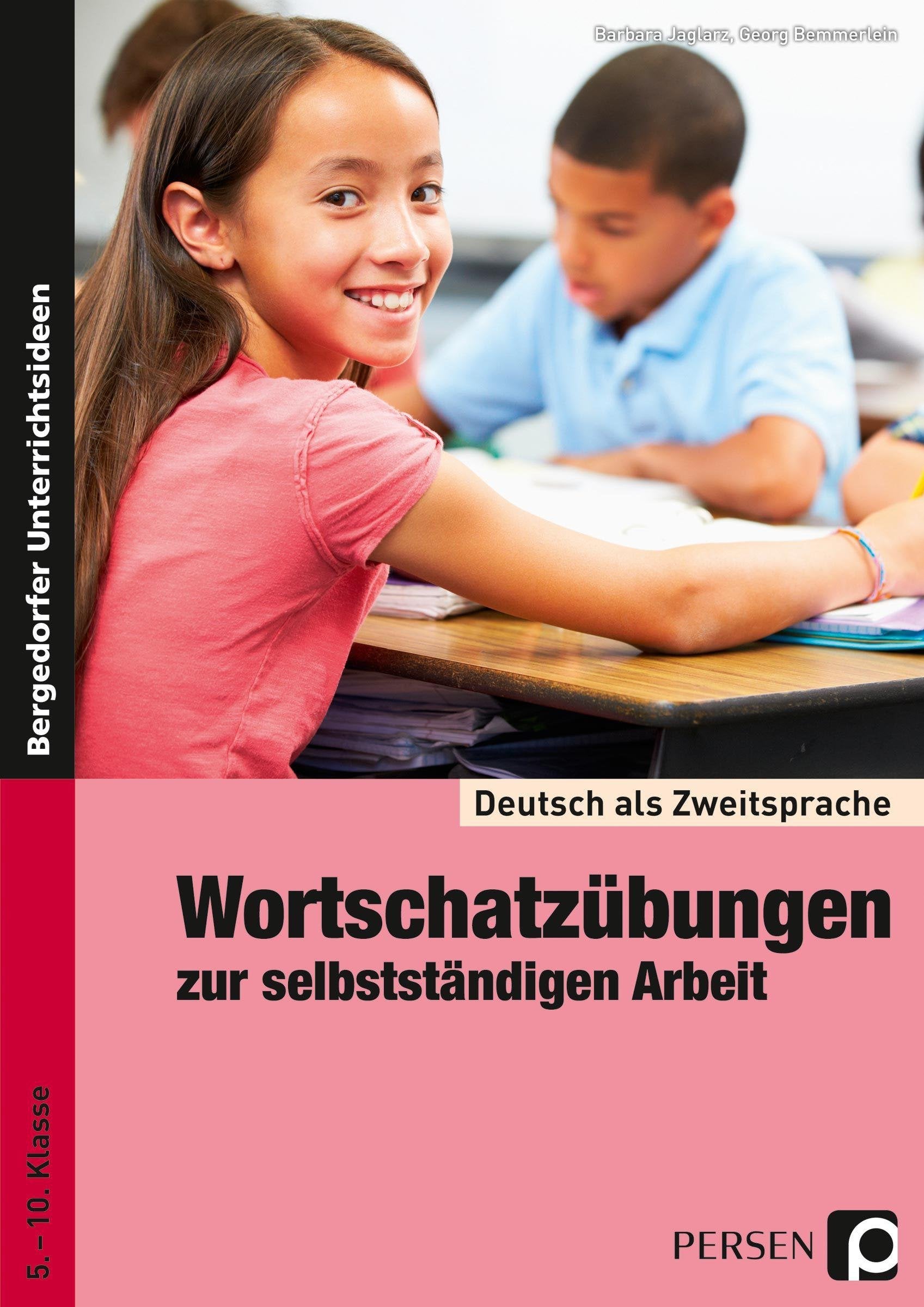 Wortschatzübungen zur selbstständigen Arbeit: (5. bis 10. Klasse) (Deutsch als Zweitsprache syst. fördern - SEK) Learning & Reference