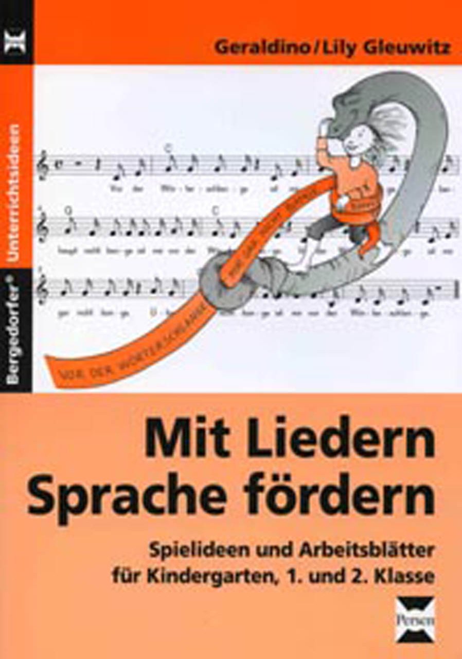 Mit Liedern Sprache fördern: Spielideen und Arbeitsblätter für Kindergarten, 1. und 2. Klasse Film, Art & Culture