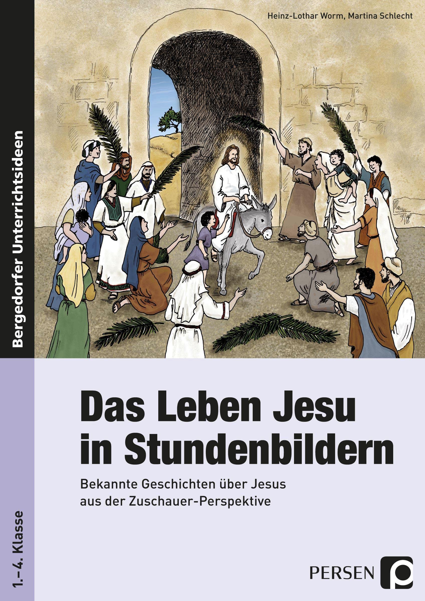 Das Leben Jesu in Stundenbildern Learning & Reference