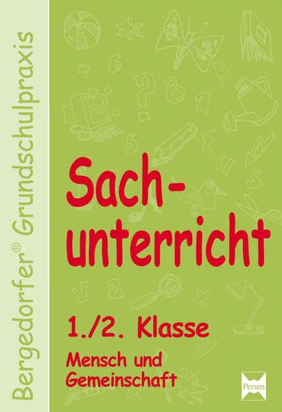 Sachunterricht 1./2. Klasse, Mensch und Gemeinschaft Study Guides