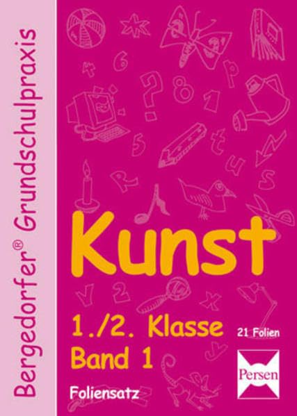 Kunst - 1./2. Klasse - Foliensatz 1 (Bergedorfer® Grundschulpraxis) Education & Training