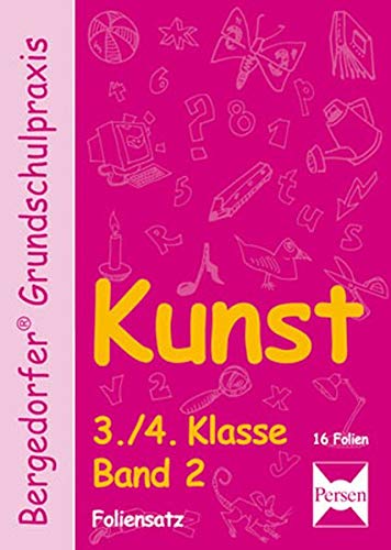 Kunst 3./4. Klasse. Band 2. Foliensatz: 3./4. Klasse Band 2 book
