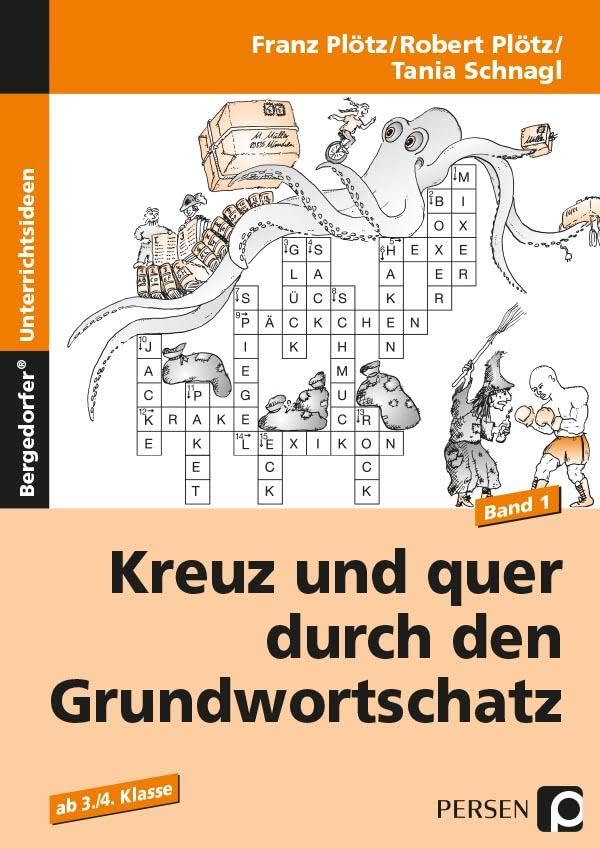 Kreuz und quer durch den Grundwortschatz 1 Professional & Reference Books