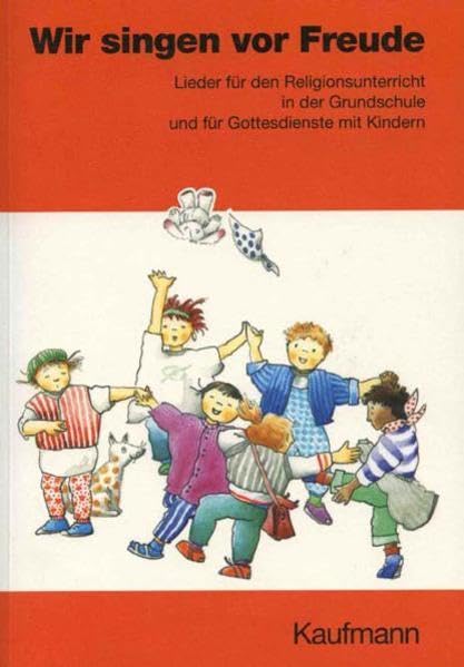Wir singen vor Freude: Kompaktausgabe: Liederbuch und CD, Lehrerheft: Liederbuch für den Religionsunterricht in der Grundschule und für Gottesdienste mit Kindern. Mit Begleitsätzen v. Rolf Schweizer Non-fiction