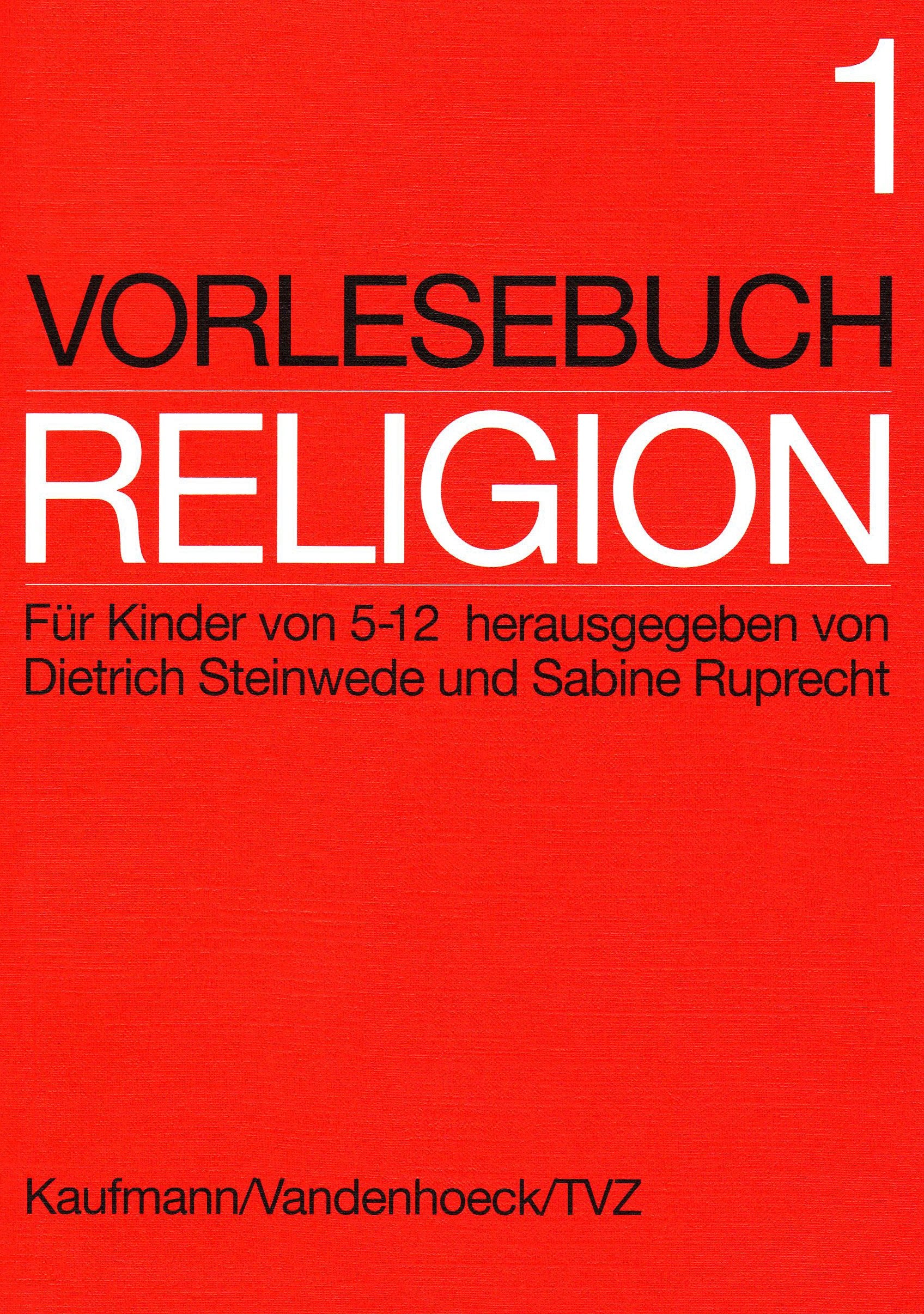 Vorlesebuch Religion 1: (1. bis 6. Klasse) Education & Training