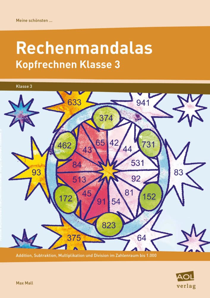 Meine schönsten Rechenmandalas: Kopfrechnen Kl. 3: Addition, Subtraktion, Multiplikation und Division im Zahlenraum bis 1.000 (3. Klasse) book