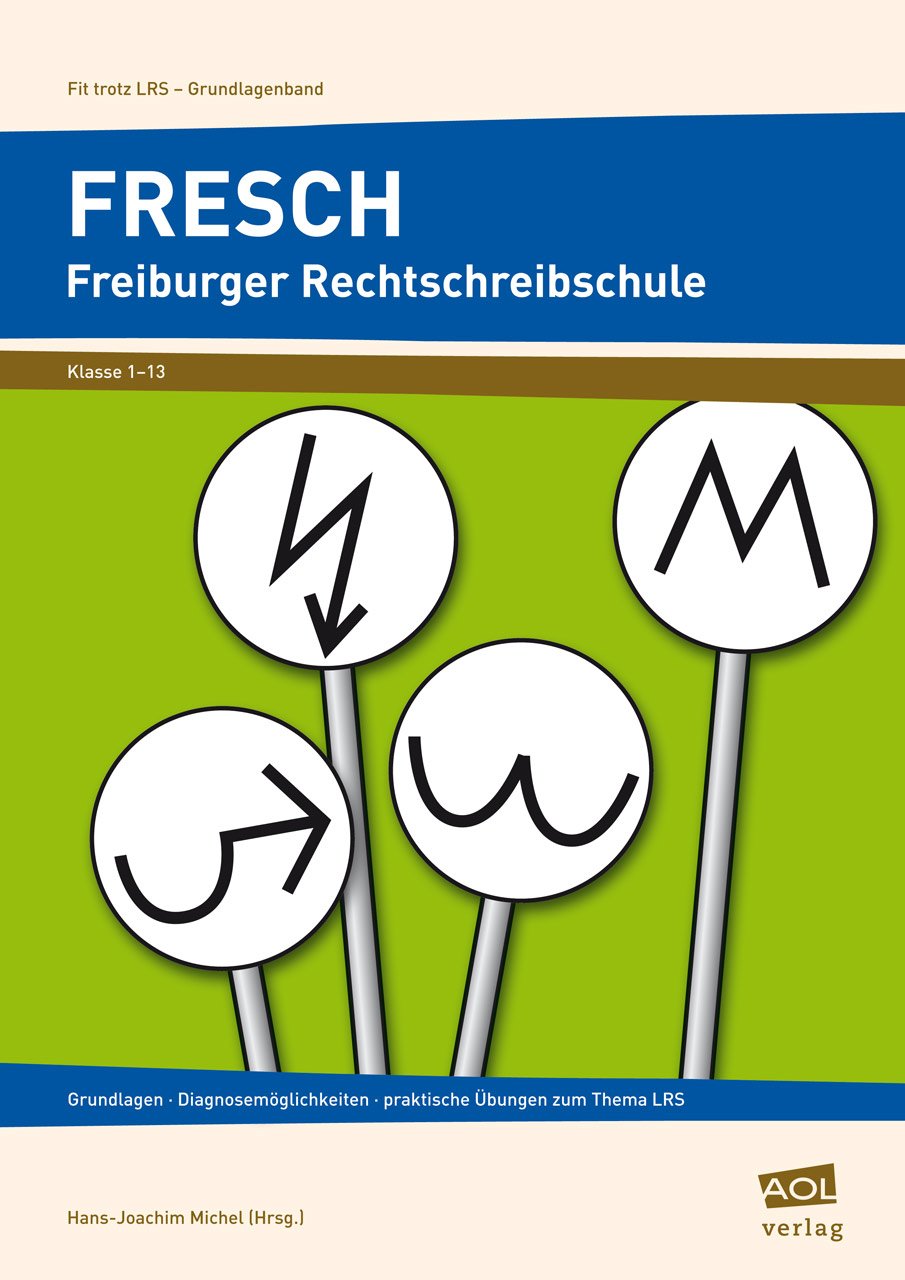 FRESCH Freiburger Rechtschreibschule book